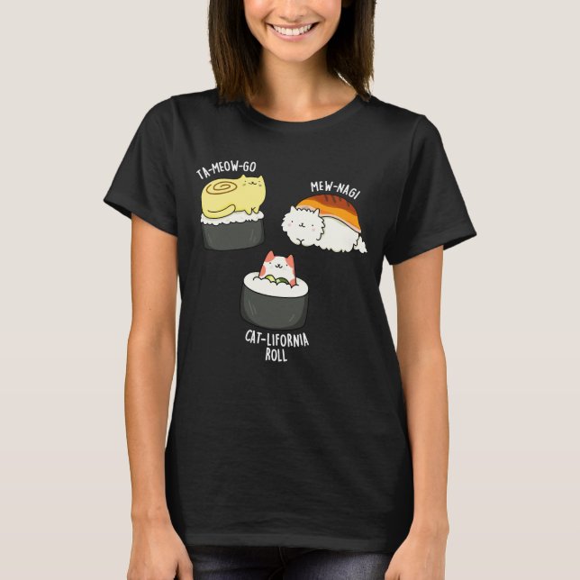 Camiseta Sushi Gata Engraçado Sushi Pun Dark BG (Frente)