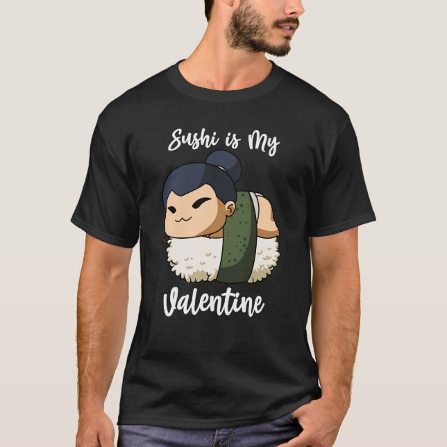 Camiseta Sushi is My Valentine Sumo Wrestler Valentine's Da (Frente)