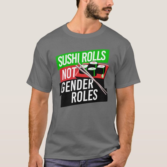 Camiseta Sushi não cumpre papéis de gênero (Frente)