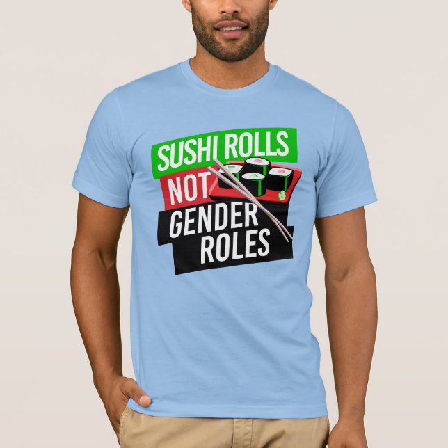 Camiseta Sushi não cumpre papéis de gênero (Frente)