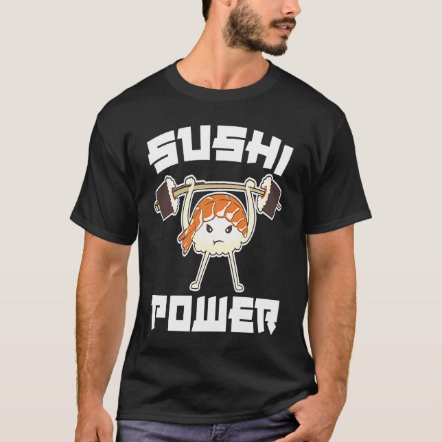 Camiseta Sushi Power  Gym Vegetarian Workout Muscle Powerli (Frente)