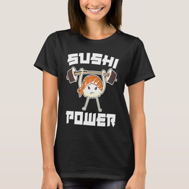 Camiseta Sushi Power  Gym Vegetarian Workout Muscle Powerli (Frente)