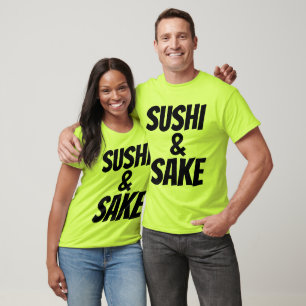 Camiseta SUSHI & SAKE T-Shirts