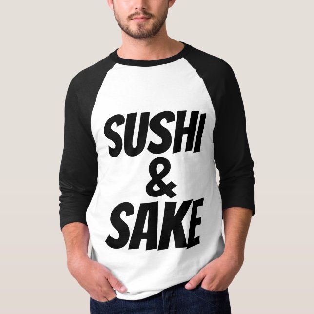 Camiseta SUSHI & SAKE T-Shirts (Frente)