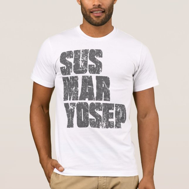 Camiseta Susmaryosep (Frente)