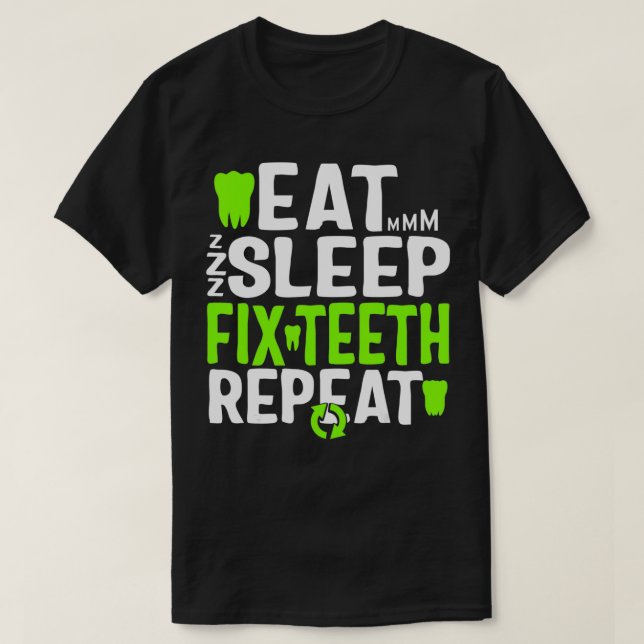 Camiseta Suspensão Fi Dentes Repetir Dentista Assistente De (Frente do Design)