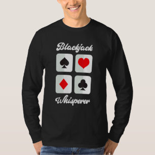 Camiseta Sussurrador de Blackjack   Jogo de Cartas de Cassi