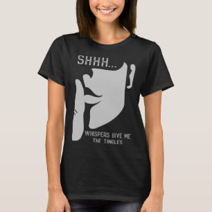 Camiseta Sussurro Sussurros Me Dão Arrepios Shhh ASMR Fa
