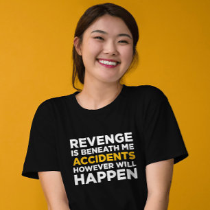 Camiseta Sutitle Vendetta Tee: Acidentes Vão Acontecer