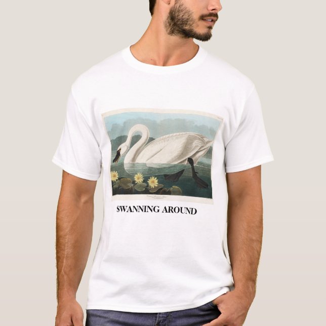 Camiseta Swanning Around (Frente)