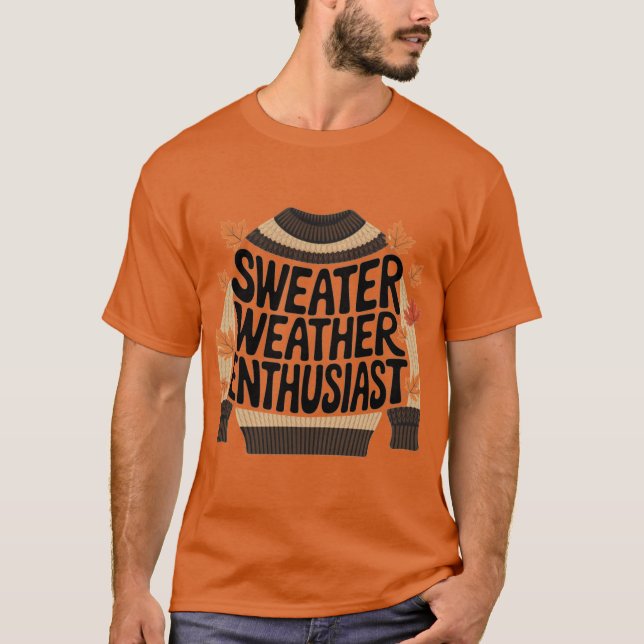 Camiseta Sweater Weather Enthusiast (Frente)