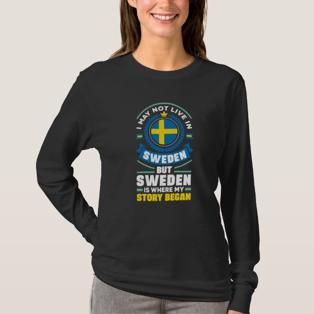 Camiseta Sweden Swedish Sweden Flag Quote   (Frente)