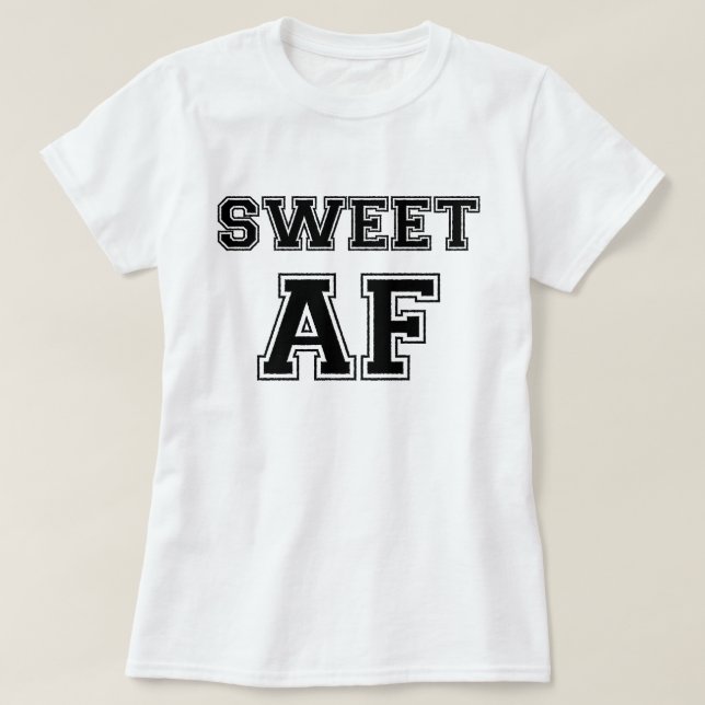 CAMISETA SWEET AF (Frente do Design)