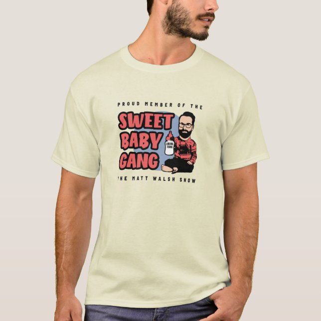 Camiseta Sweet Baby Gang - Matt Walsh (Frente)