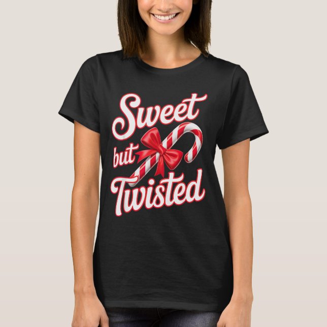 Camiseta Sweet But Twisted Candy Cane Funny Christmas  (Frente)