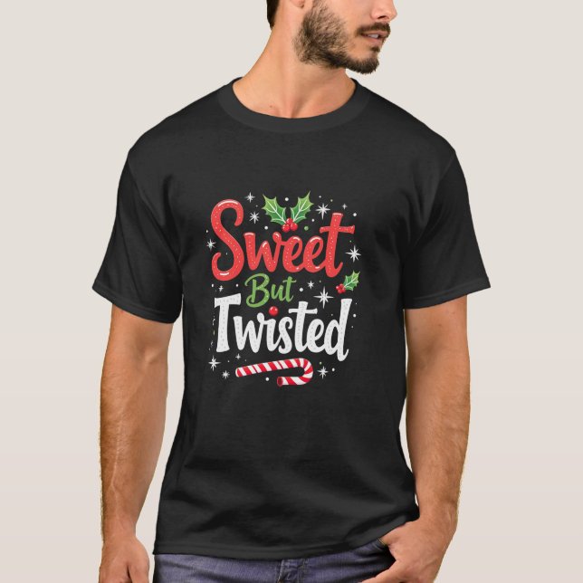 Camiseta Sweet But Twisted Funny Christmas Candy Cane Xmas  (Frente)