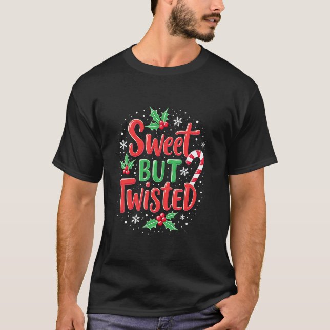 Camiseta Sweet But Twisted Funny Christmas Candy Cane Xmas  (Frente)