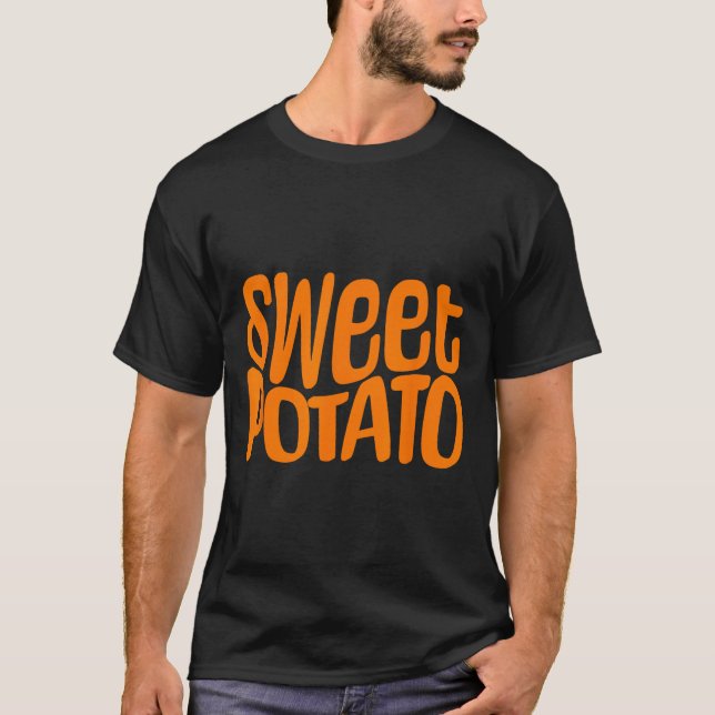Camiseta Sweet Potato And Kind Of Rude Potato, Thanksgiving (Frente)
