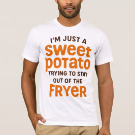 Camiseta Sweet Potato Funny Quote Design