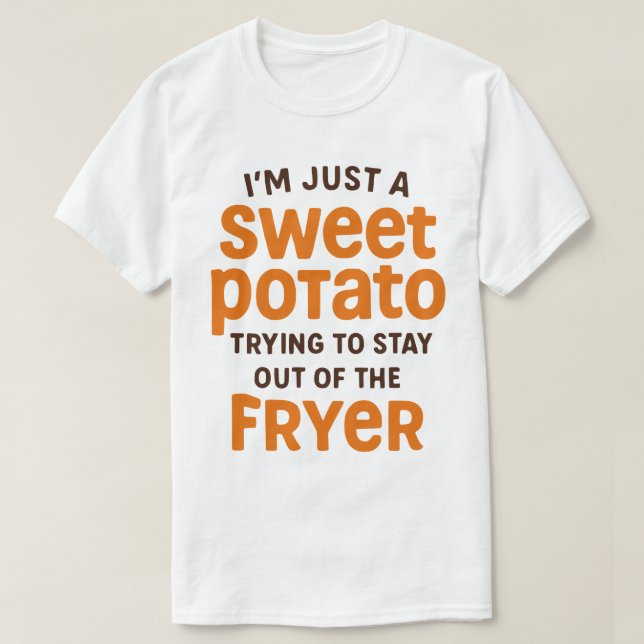 Camiseta Sweet Potato Funny Quote Design (Frente do Design)