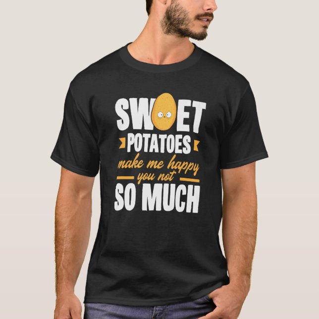 Camiseta Sweet Potatoes Makes Me Happy Vegetable (Frente)