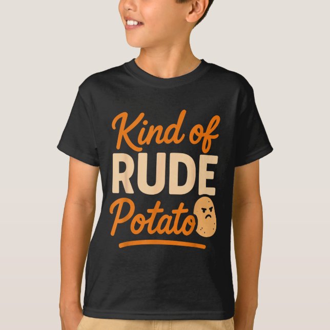 Camiseta Sweet Tato And Kind Of Rude Tato  (Frente)