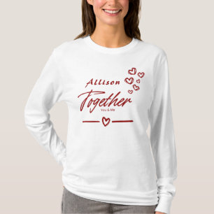 Camiseta Sweetheart Juntos Você e Eu Adoro T-shirt