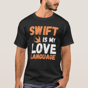 Camiseta Swift É Minha Linguagem De Amor Um Programador Dur