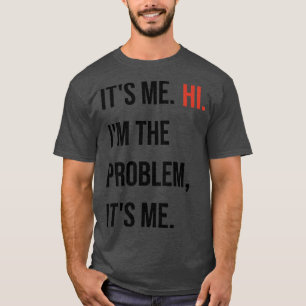 Camiseta Swift Sou eu, oi. O problema é que sou eu.