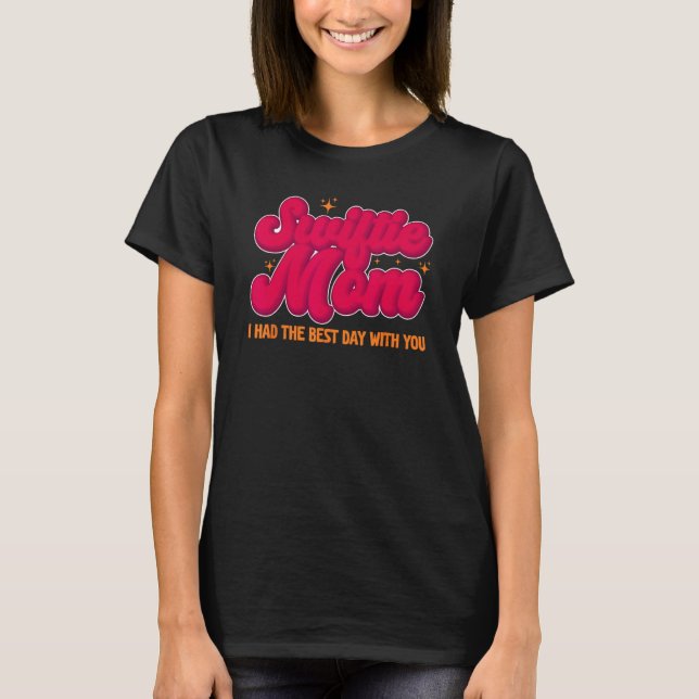 Camiseta Swiftie Mom I Had The Best Day With You Funny Moth (Frente)
