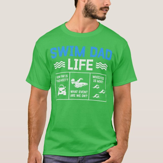 Camiseta Swim Dad Life Swimming Dad Of A Swimmer Dad Swim F (Frente)
