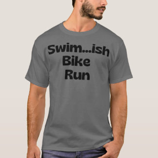 Camiseta Swimish Bike Run se a natação não é a sua favorita