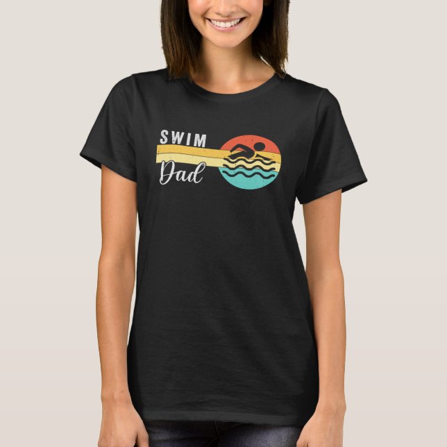 Camiseta Swimmer Swim Dad Papa Swim  For Swimming Dad (Frente)