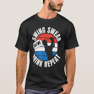 Camiseta Swing Swear Drink Repetir Golfer - Retro
