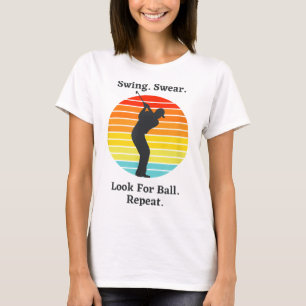 Camiseta Swing Swear Procure Por Ball Repetir Gol De Golfe 