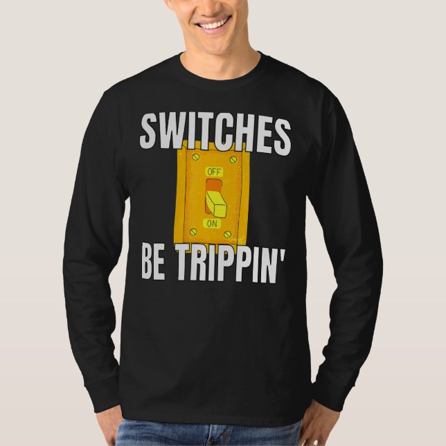 Camiseta Switches Sejam Elétricos Trippin S Funny 3 (Frente)