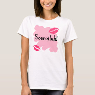 Camiseta Szeretlek - Hungarian eu te amo