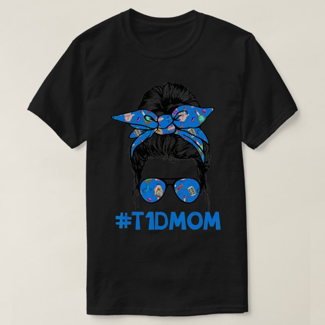 Camiseta T1D Mãe, Mensagem Sobre Diabetes Orgulhosa Guerra  (Frente do Design)