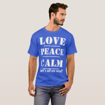 T-CAMISA-Amor, paz, a calma que é tudo nós