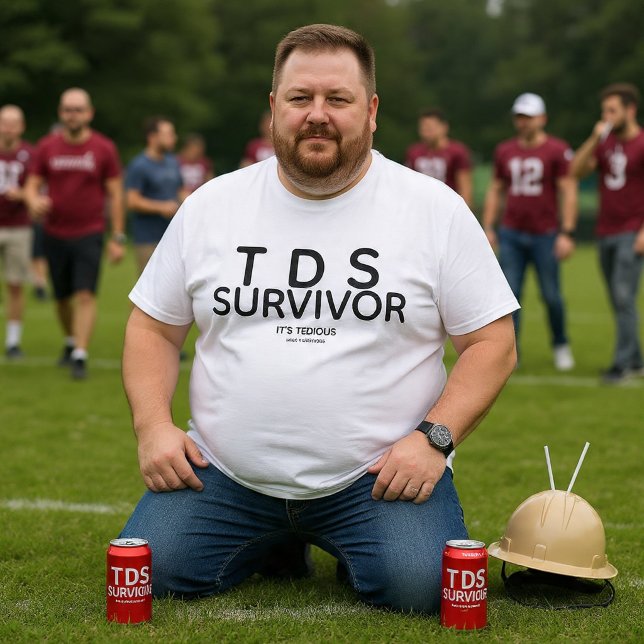 Camiseta T.D.S. É Tedioso (Criador carregado)