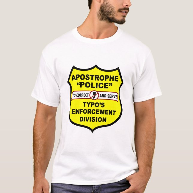 Camiseta T da apóstrofe da polícia da gramática (Frente)