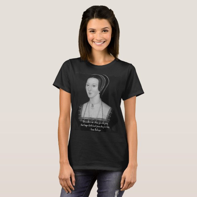 Camiseta T das citações de Anne Boleyn (Frente Completa)