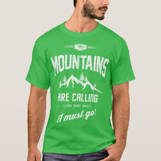 Camiseta T de RVing - as montanhas estão chamando