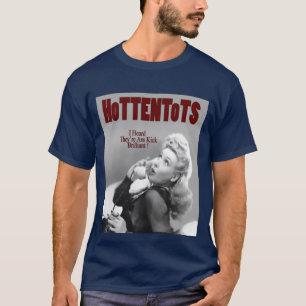 Camiseta T do boato dos HoTTENToTS