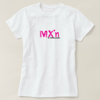 Camiseta T do braap de MX'n para ela - rosa quente