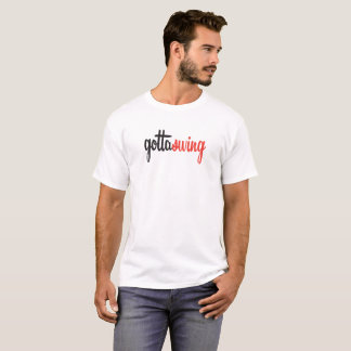 Camiseta T do branco do Gottaswing dos homens