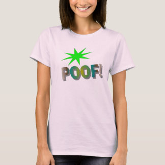 Camiseta T do "Poof"