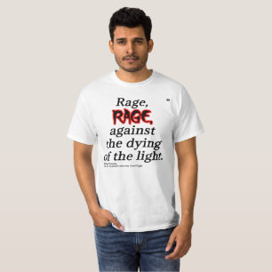 Camiseta T do valor das citações de Dylan Thomas dos home