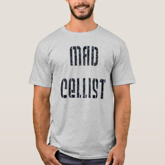 Camiseta "T do violoncelista louco"