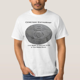 Camiseta T II do entusiasta do cemitério